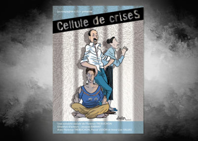 Affiche Pièce de théâtre – Cellule de CriseS de Florence Trébuchon